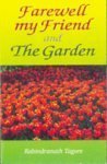 Farewell, My Friend/The Garden (Paperback)