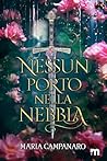 Nessun porto nella nebbia (Italian Edition) Nessun porto nella nebbia (Italian Edition)
