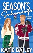 Season's Schemings (Cyclones Christmas, #1)