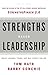 Strengths Based Leadership: Great Leaders, Teams, and Why People Follow