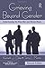 Grieving Beyond Gender (Series in Death, Dying, and Bereavement)