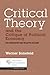 Critical Theory and the Critique of Political Economy: On Subversion and Negative Reason (Critical Theory and Contemporary Society) by Werner Bonefeld (2016-01-28)