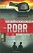 The Roar (The Roar, #1)