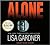 Alone Publisher by Lisa Gardner