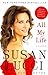 [All My Life: A Memoir] [By: Lucci, Susan] [October, 2011]