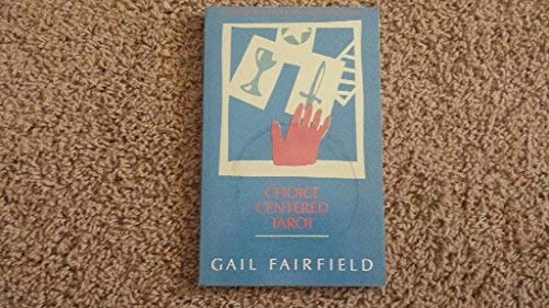 Choice centered Tarot (Paperback)