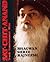 Truth Consciousness Bliss by Shree Rajneesh