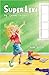 Super Lexi (Volume 1) (Paperback) - Common