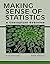 Making Sense of Statistics:...