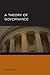 A Theory of Governance (Studies in Governance) by Mark Bevir (2013-10-11)