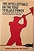 The Intellectuals on the Road to Class Power: a sociological study on the role of the intelligentsia in socialism