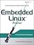 Embedded LINUX Primer (07) by Hallinan, Christopher [Paperbac... by Halinan