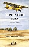 Piper Cub Era at Nicolet Airport: An American Phenomenon Piper Cub Era at Nicolet Airport: An American Phenomenon