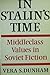 In Stalin's Time: Middlecla...
