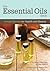 The Essential Oils Deck by ...