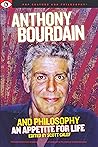 Anthony Bourdain and Philosophy