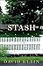 Stash by David Matthew Klein (2010-07-27)