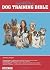 Barron's Dog Training Bible (Dog Bibles) by Andrea Arden (2011-11-01)