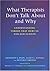 What Therapists Don't Talk about and Why: Understanding Taboos That Hurt Us and Our Clients by Pope, Kenneth S., Sonne, Janet L., Greene, Beverly A.(March 15, 2006) Paperback