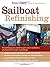Sailboat Refinishing (International Marine Sailboat Library) by Casey, Don (2007) Paperback
