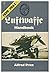 Luftwaffe Handbook, 1939-1945 by Alfred Price (1977-09-01)