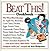 Beat This! Cookbook/the Very Best Recipe for Apple Pie, Brown... by Ann Hodgman