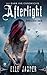 Afterlight: The Dark Ink Chronicles by Elle Jasper (2010-11-02)