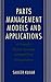 [(Parts Management Models and Applications : A Supply Chain System Integration Perspective)] [By (author) Sameer Kumar] published on (December, 2004)
