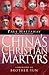 China's Christian Martyrs by Paul Hattaway (2007-02-16)
