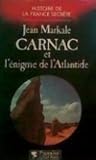 Carnac et l'énigme de L'Atlantide
