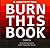 Burn This Book: A Creativity Tool (Personal Transformation Books Series) by Fernando Suarezserna (2016-01-13)