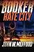 BOOKER - Hate City: Volume 3 by John W. Mefford (2015-09-02)