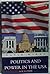 Politics and Power in the U...