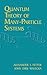 Quantum Theory of Many-Particle Systems [QUANTUM THEORY OF MANY-PARTICL] [Paperback]
