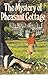 The Mystery of Pheasant Cottage