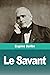 Le Savant