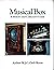 Musical Box: A History and Collector's Guide