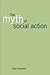 The Myth of Social Action by Colin Campbell (1998-08-13)