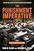 The Punishment Imperative: The Rise and Failure of Mass Incarceration in America by Todd R. Clear (2015-09-04)