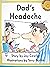 Dad's Headache (sunshine books)