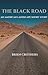 The Black Road: AN AMERICAN...
