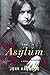 The Asylum by John Harwood (2013-05-21)