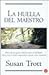 LA HUELLA DEL MAESTRO