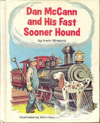 Dan McCann and His Fast Sooner Hound (Hardcover)