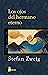 LOS OJOS DEL HERMANO ETERNO by Stefan Zweig LOS OJOS DEL HERMANO ETERNO by Stefan Zweig