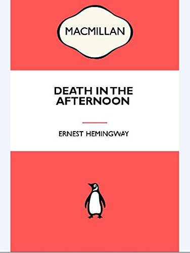 Death in the Afternoon
