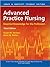 Advanced Practice Nursing: Essential Knowledge for the Profession (3rd Edition)