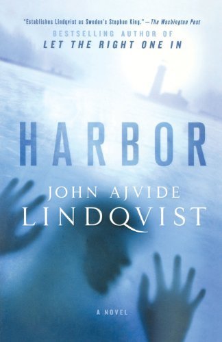 Harbor by John Ajvide Lindqvist