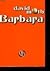 Barbara by David Moth