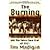 The Burning by TimMadigan